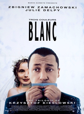 Krzysztof Kieslowski’s: Three Colours: White (Trois Couleurs: Blanc)